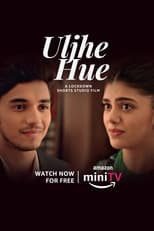 Poster for Uljhe Hue