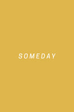 Poster for Someday