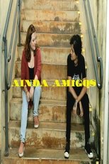 Poster for ainda amigos