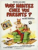 Vous habitez chez vos parents? (1983)