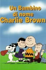 Poster di Un bambino di nome Charlie Brown