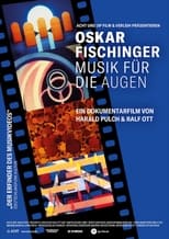 Poster for Oskar Fischinger - Musik für die Augen 