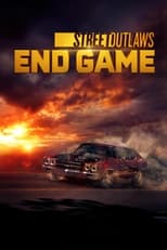 Poster for Street Outlaws: End Game