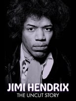 Poster for Jimi Hendrix: The Uncut Story