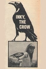 Inky, the Crow poster