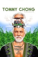 Tommy Chong Presents Comedy at 420 poster movie
