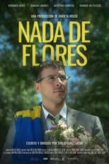 Poster for Nada de flores