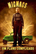 Micmacs - Uma Brilhante Confusão