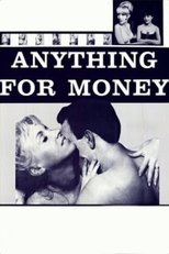 Poster for Anything for Money