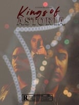 Poster di Kings Of Astoria