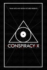 Poster for Conspiracy X