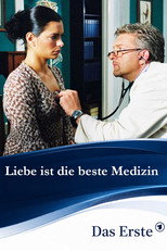 Liebe ist die beste Medizin (2004)