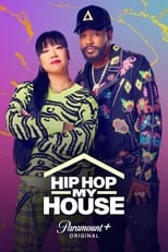 Poster for Hip Hop My House