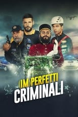 Poster di (Im)perfetti Criminali