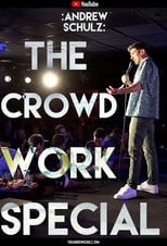 Poster for Andrew Schulz: The Crowd Work Special