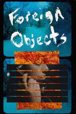 Foreign Objects poster