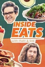 Poster for Inside Eats with Rhett & Link