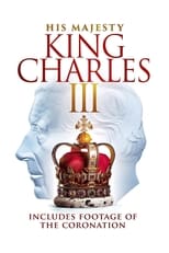 Poster for His Majesty King Charles III