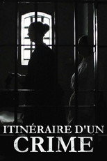 Itin&eacute;raire d'un crime