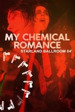 Poster for My Chemical Romance Live in Starland Ballroom 2004