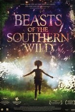 Filmposter: Beasts of the Southern Wild Filmposter: Beasts of the Southern Wild