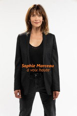 Sophie Marceau, à voix haute