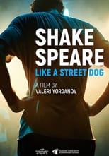 Poster for Shakespeare Like A Street Dog 