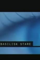 Poster for Basilisk Stare