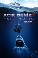 Açık Deniz 3: Kafes Dalışı