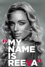 Poster for My Name Is Reeva