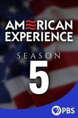 Poster for American Experience Season 5