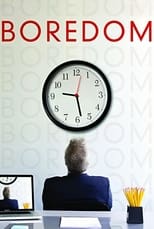 Poster for Boredom