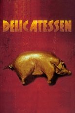 Delicatessen serie streaming