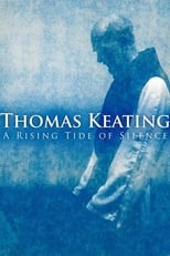 Poster for Thomas Keating: A Rising Tide of Silence