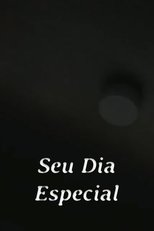 Seu Dia Especial