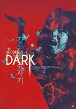Suddenly in the Dark main poster
