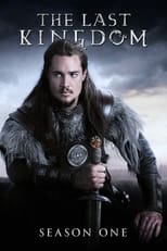 Poster for The Last Kingdom Season 1
