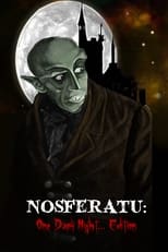 Poster for Nosferatu: One Dark Night Edition