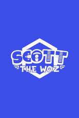 Poster for Scott the Woz