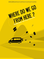 Poster for Where Do We Go from Here?