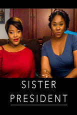Sister President poster
