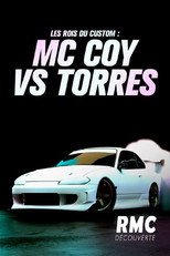 Les rois du Custom - Mc Coy vs Torres poster