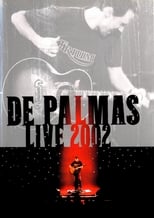 Poster for De Palmas: Live 2002