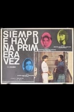 Poster for Siempre hay una primera vez 