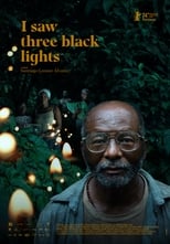 Poster for I Saw Three Black Lights 