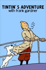 Poster for Tintin's Adventure with Frank Gardner 