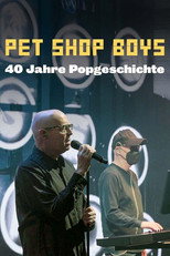 Pet Shop Boys - 40 Jahre Popgeschichte