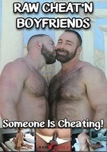 Raw Cheat'n Boyfriends