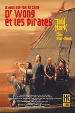 Il était une fois en Chine 5 : Dr Wong et les Pirates serie streaming