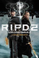 R.I.P.D. 2 - A pokol ébredése